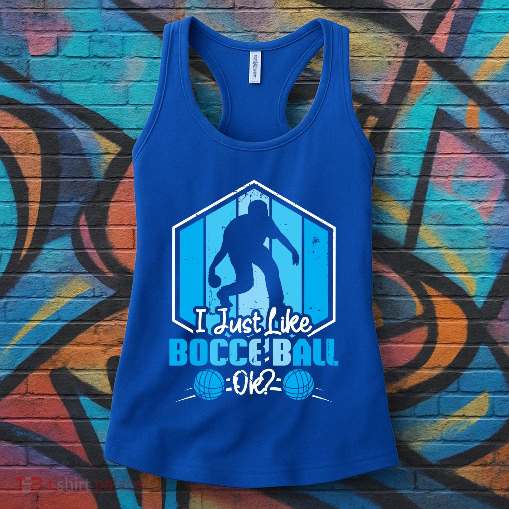 I Just Like Bocce Ball Ok? Bocce Ball Gift Women's Tank Top