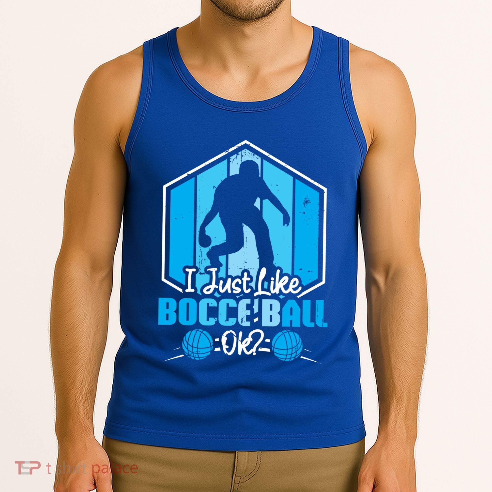 I Just Like Bocce Ball Ok? Bocce Ball Gift Tank Top