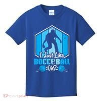 I Just Like Bocce Ball Ok? Bocce Ball Gift Kids T-Shirt thumb 0