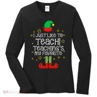 I Just Like To Teach, Teaching's My Favorite Elves Christmas Women's Long Sleeve Shirt thumb 0