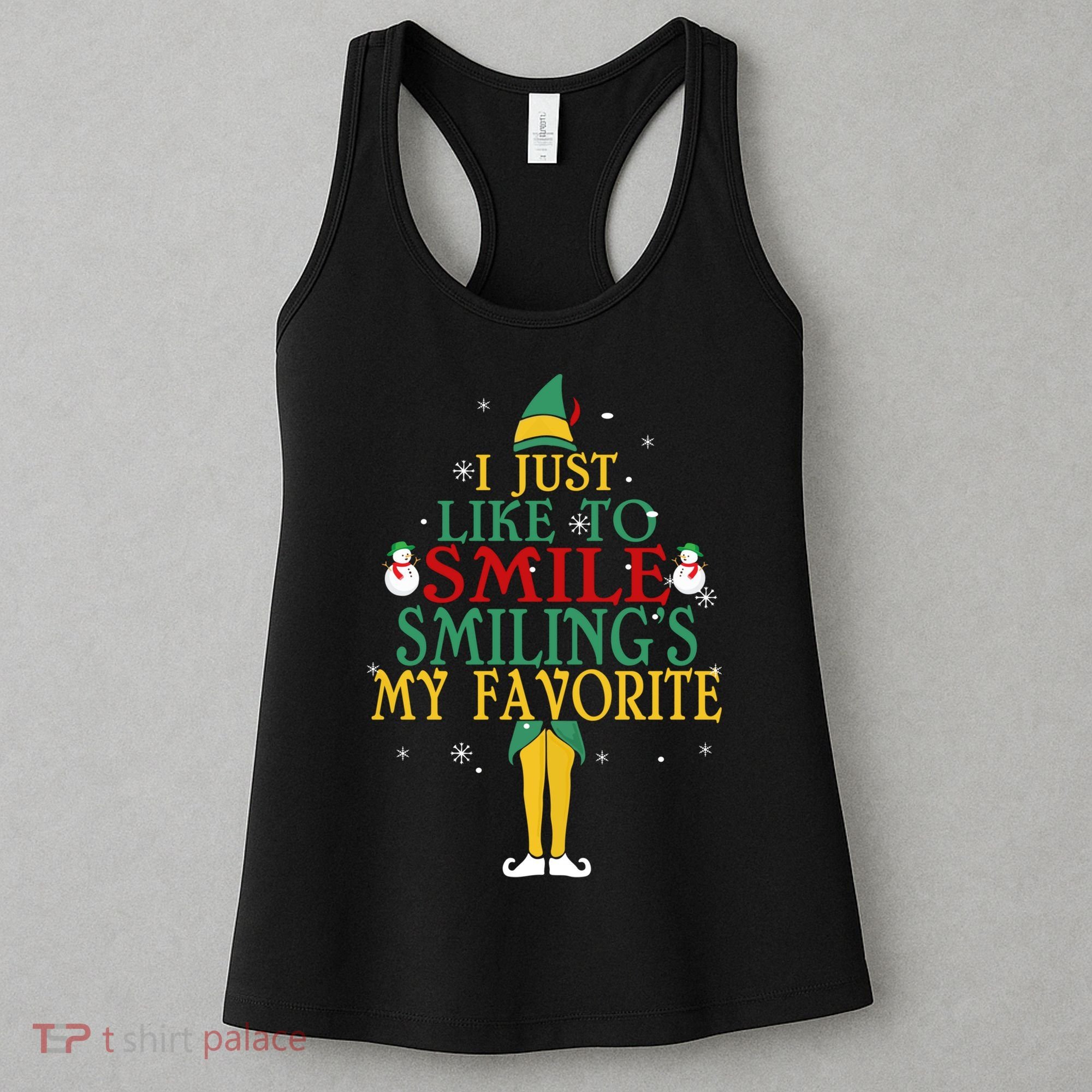 I Just Like To Smile Smilings My Favorite Christmas Elf Women's Tank Top