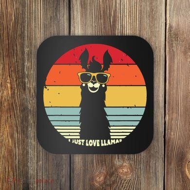 I Just Love Llamas Retro Style Llama Coaster
