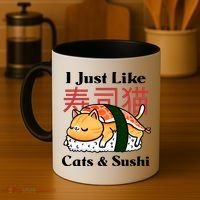 I Just Like Cats And Sushi Coffee Mug thumb 4