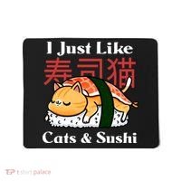 I Just Like Cats And Sushi Mousepad thumb 0