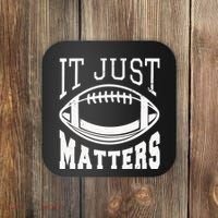 It Just Matters Football Coaster thumb 0