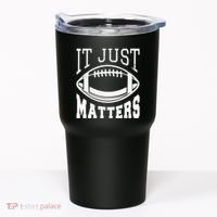 It Just Matters Football Tumbler thumb 0