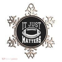 It Just Matters Football Ornament thumb 0