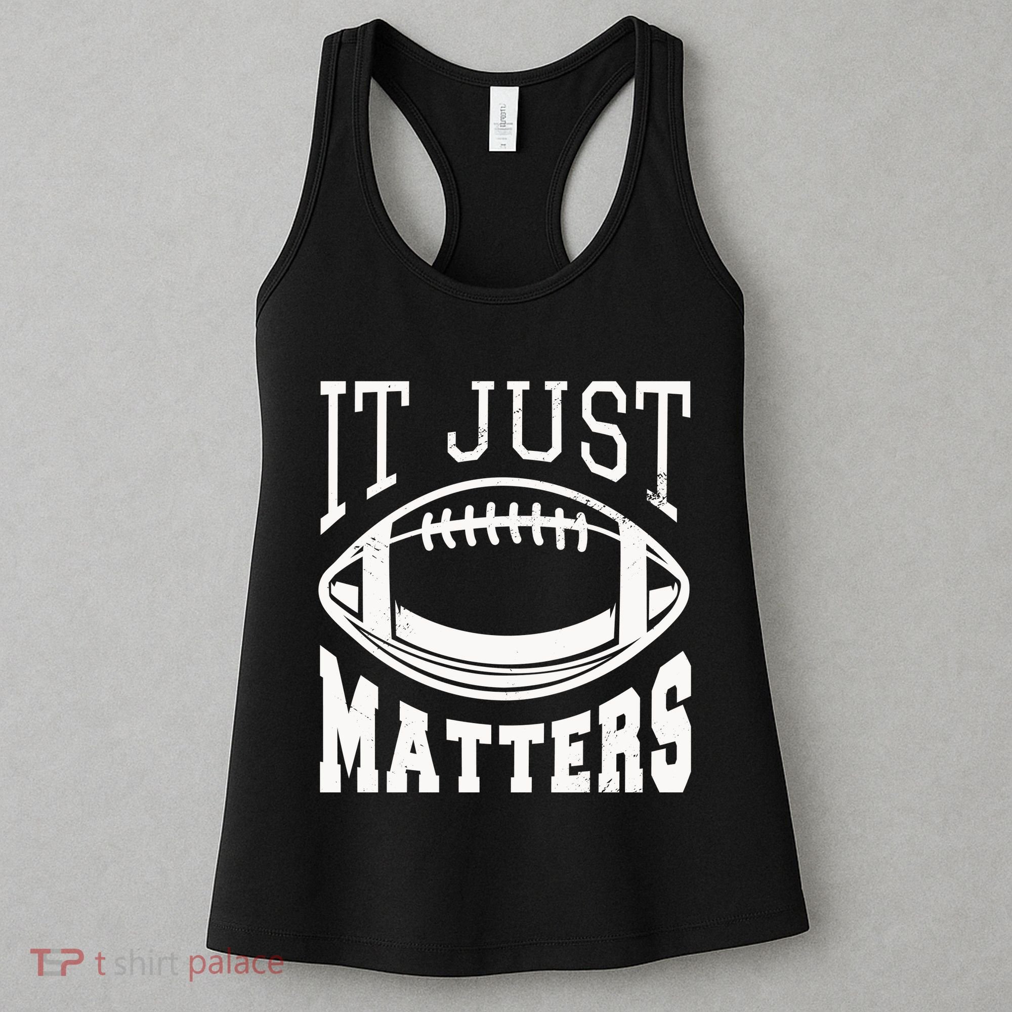 It Just Matters Football Women's Tank Top