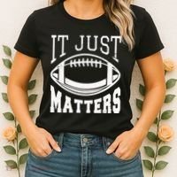 It Just Matters Football Women's T-Shirt thumb 2