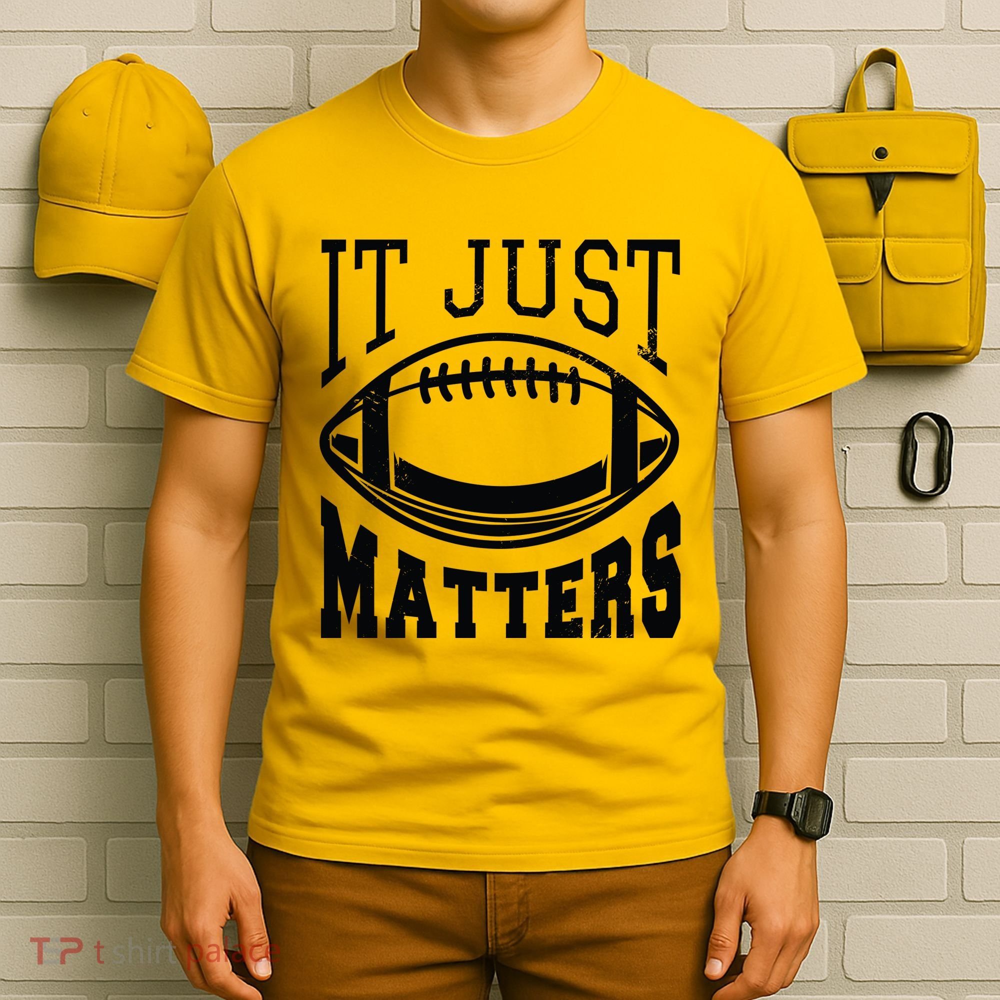 It Just Matters Football T-Shirt