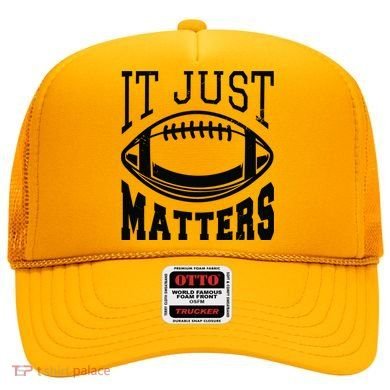 It Just Matters Football Hat