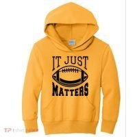 It Just Matters Football Kids Hoodie thumb 0