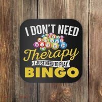 I Just Need To Play Bingo Bingo Lover Gambler Gambling Coaster thumb 0