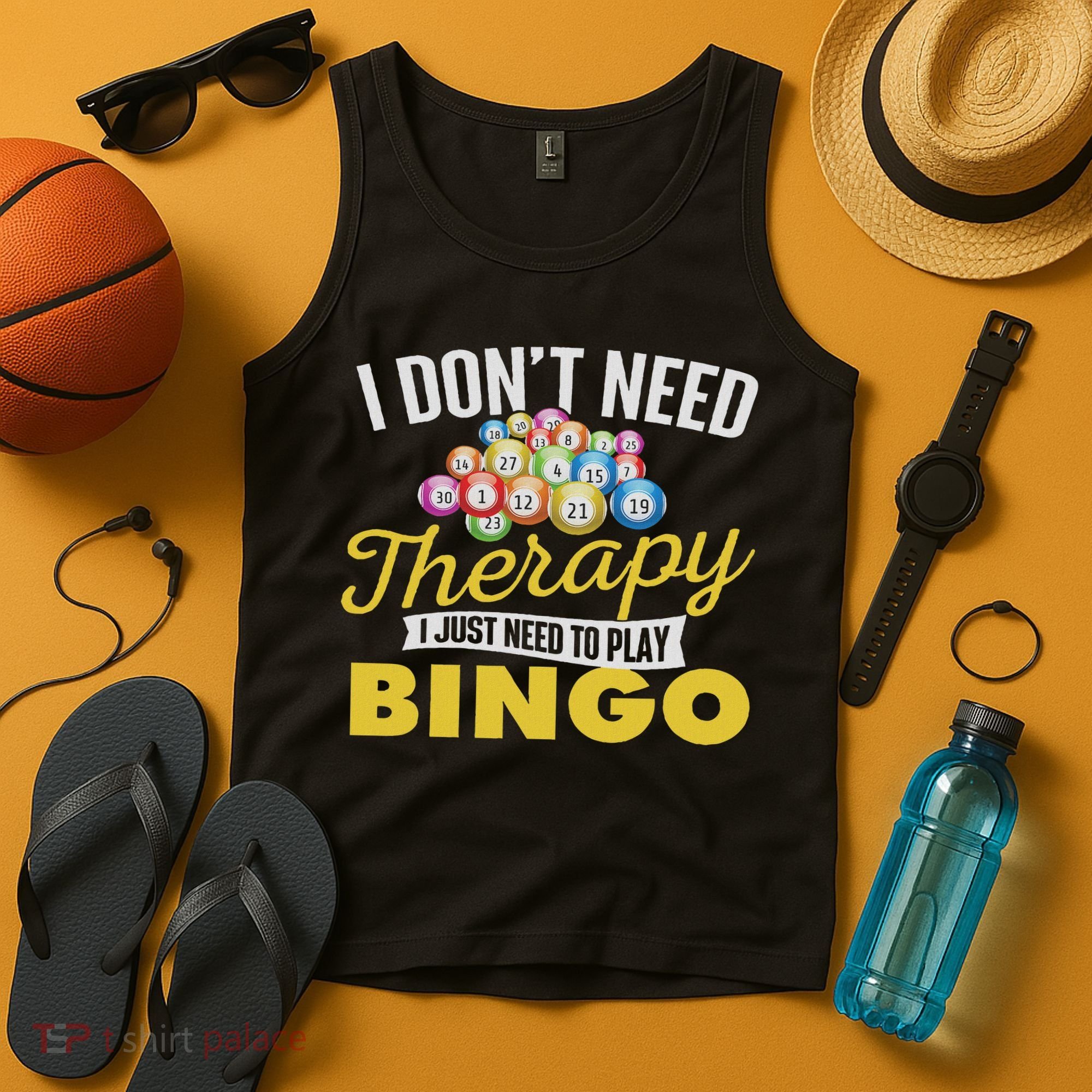 I Just Need To Play Bingo Bingo Lover Gambler Gambling Tank Top