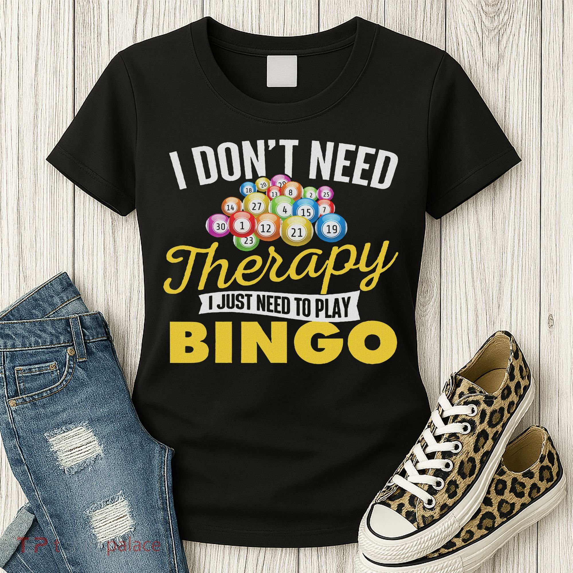 I Just Need To Play Bingo Bingo Lover Gambler Gambling Women's T-Shirt