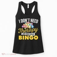 I Just Need To Play Bingo Bingo Lover Gambler Gambling Women's Tank Top thumb 0