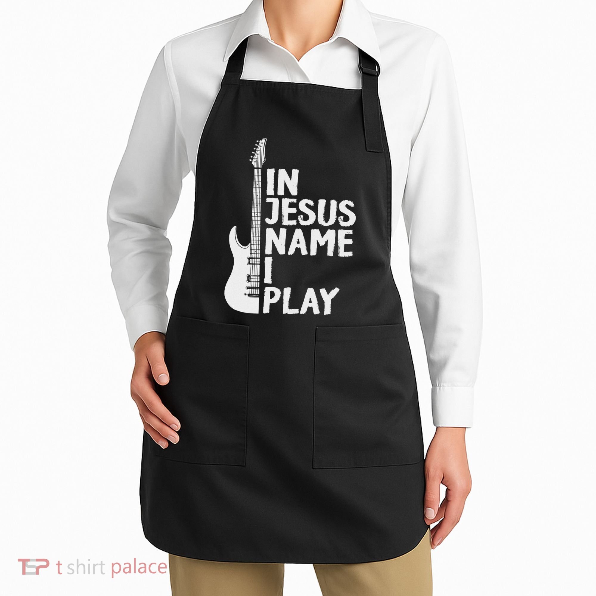 In Jesus Name I Play Guitar Christian Gift Guitar Lover Apron