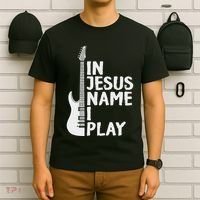 In Jesus Name I Play Guitar Christian Gift Guitar Lover T-Shirt thumb 6