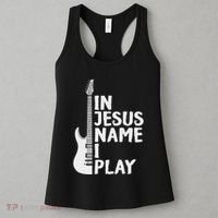 In Jesus Name I Play Guitar Christian Gift Guitar Lover Women's Tank Top thumb 3