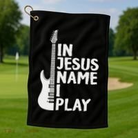 In Jesus Name I Play Guitar Christian Gift Guitar Lover Golf Towel thumb 1