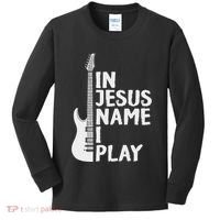 In Jesus Name I Play Guitar Christian Gift Guitar Lover Kids Long Sleeve Shirt thumb 0