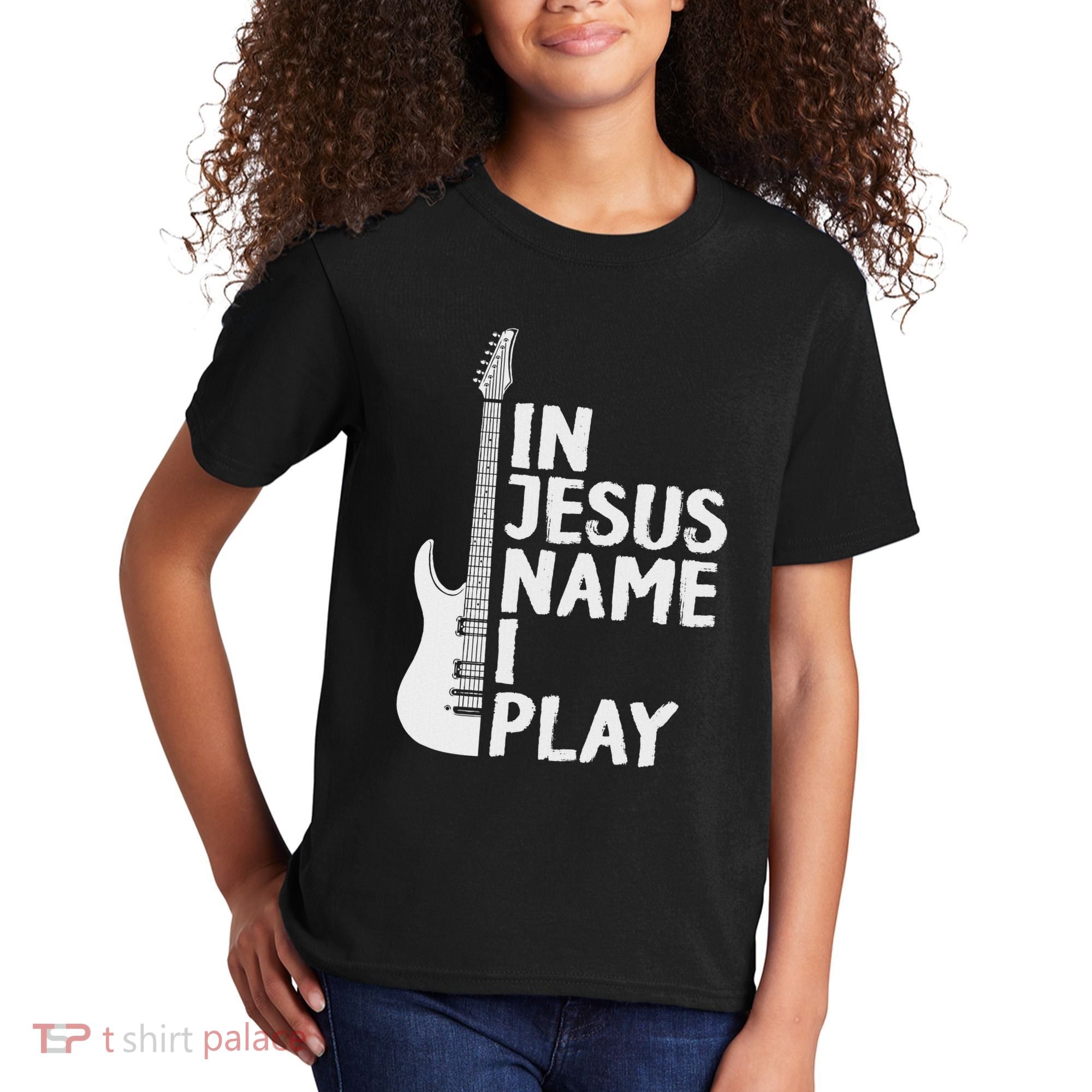 In Jesus Name I Play Guitar Christian Gift Guitar Lover Kids T-Shirt