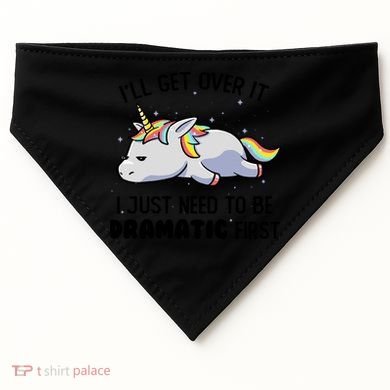 I Just Need To Be Dramatic Lazy Unicorn USA-Made Doggie Bandana