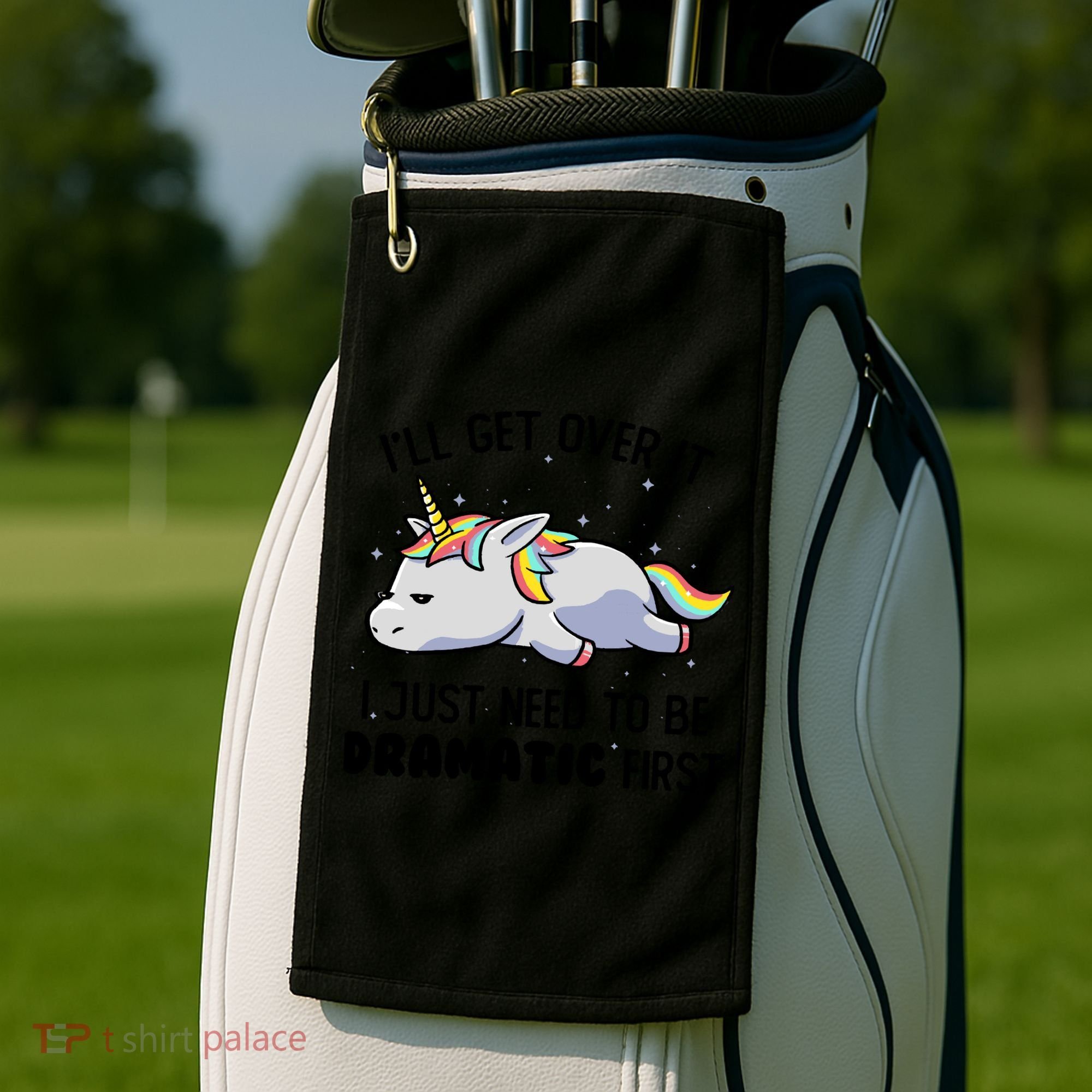 I Just Need To Be Dramatic Lazy Unicorn Golf Towel