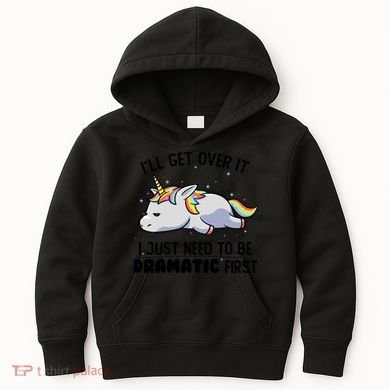 I Just Need To Be Dramatic Lazy Unicorn Kids Hoodie