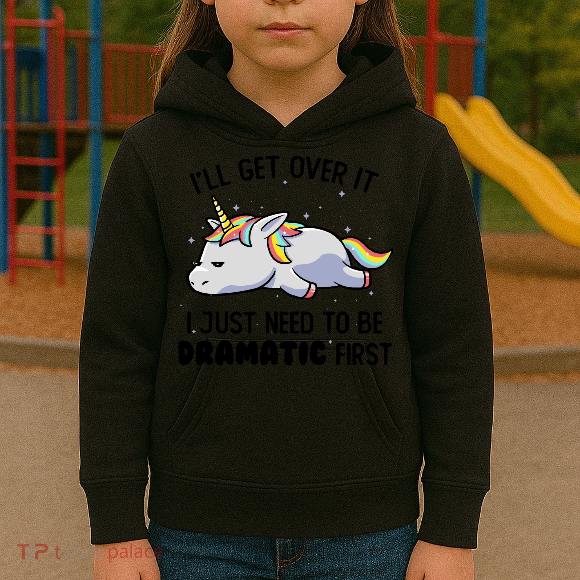 I Just Need To Be Dramatic Lazy Unicorn Kids Hoodie