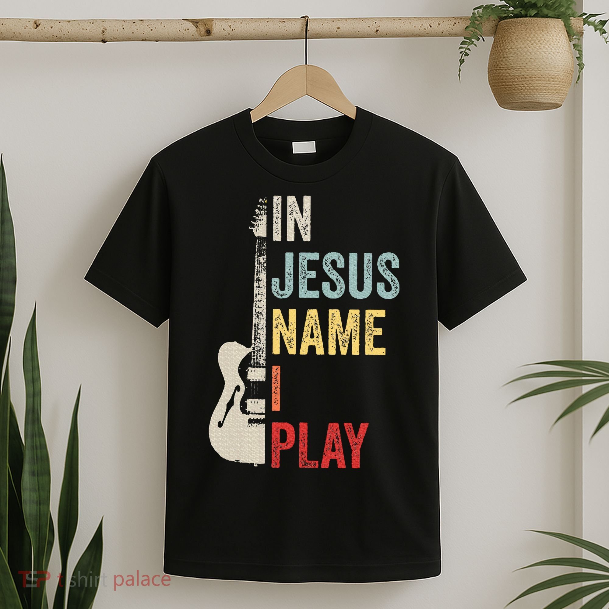 In Jesus Name I Play Guitar Christian Band Guitar T-Shirt