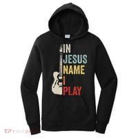 In Jesus Name I Play Guitar Christian Band Guitar Women's Hoodie thumb 0