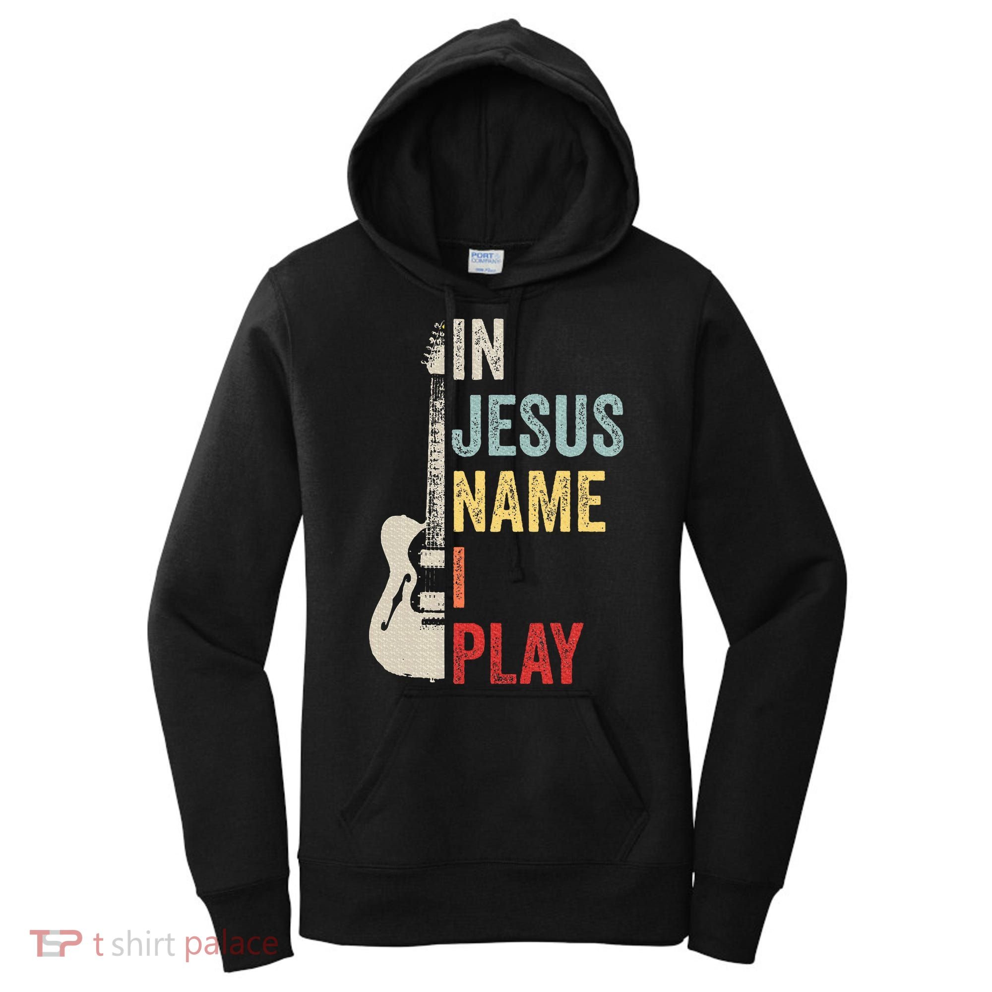 In Jesus Name I Play Guitar Christian Band Guitar Women's Hoodie