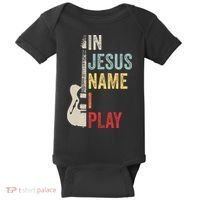 In Jesus Name I Play Guitar Christian Band Guitar Baby Bodysuit thumb 0