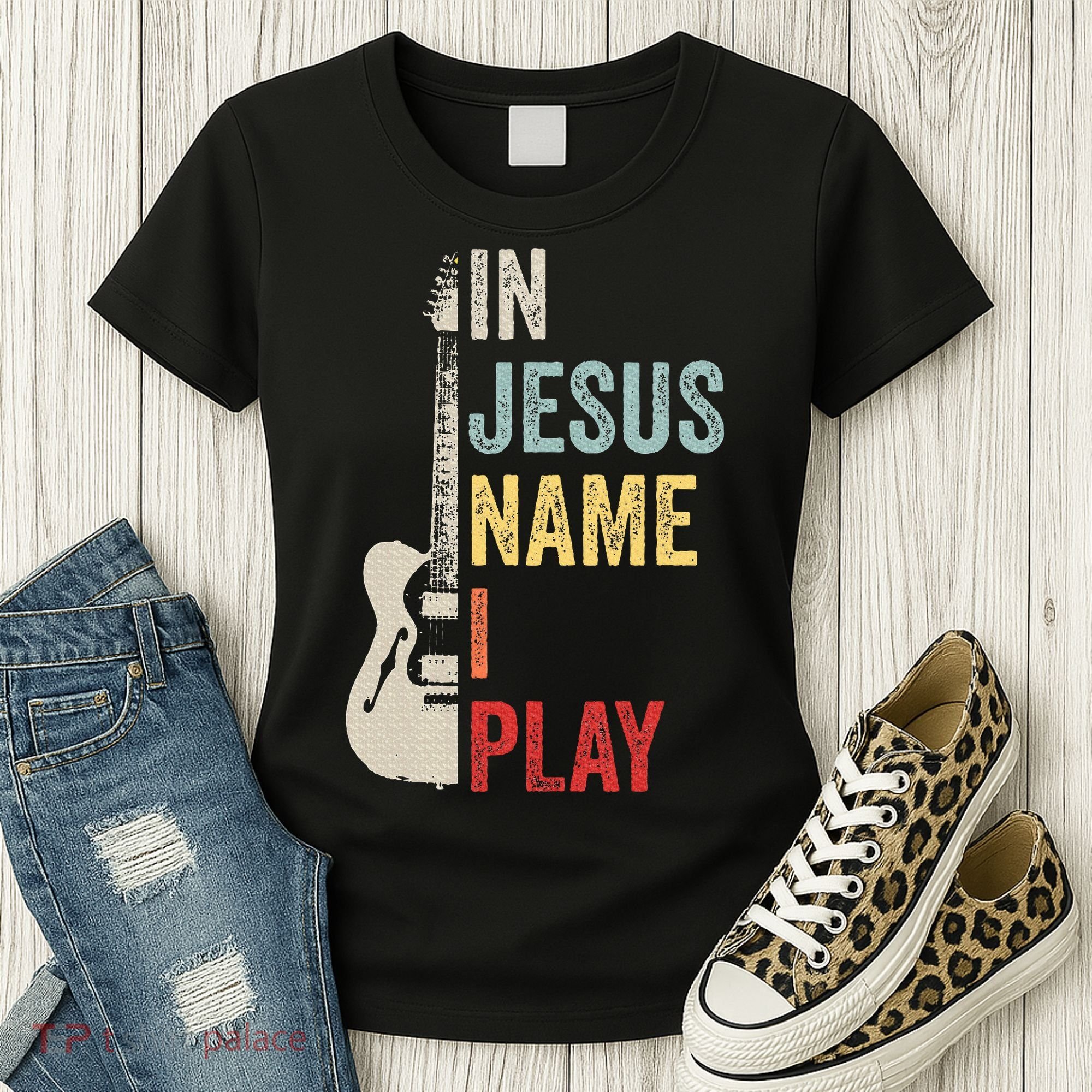 In Jesus Name I Play Guitar Christian Band Guitar Women's T-Shirt