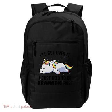 I Just Need To Be Dramatic Lazy Unicorn Gift Backpack