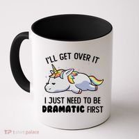I Just Need To Be Dramatic Lazy Unicorn Gift Coffee Mug thumb 0