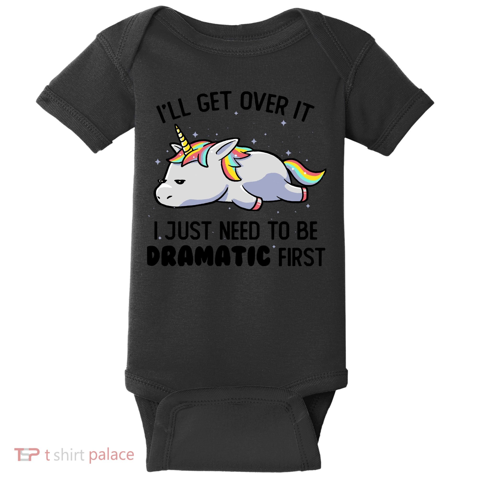 I Just Need To Be Dramatic Lazy Unicorn Gift Baby Bodysuit