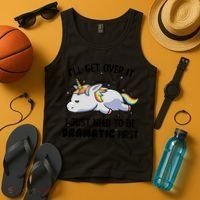 I Just Need To Be Dramatic Lazy Unicorn Gift Tank Top thumb 4