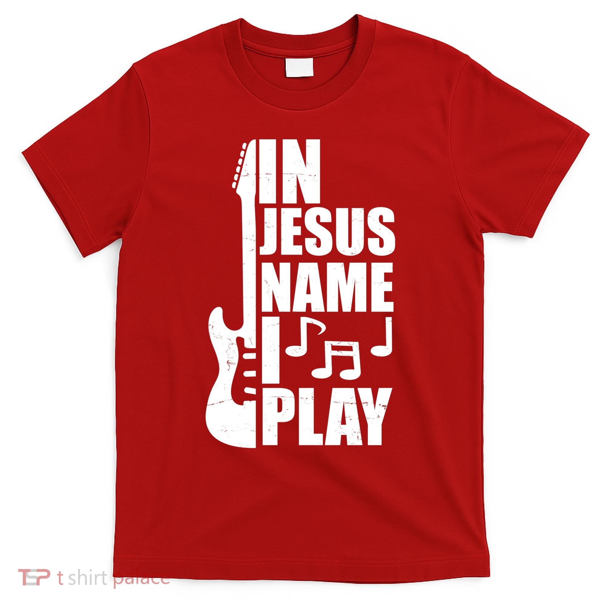 In Jesus Name I Play Guitar T-Shirt