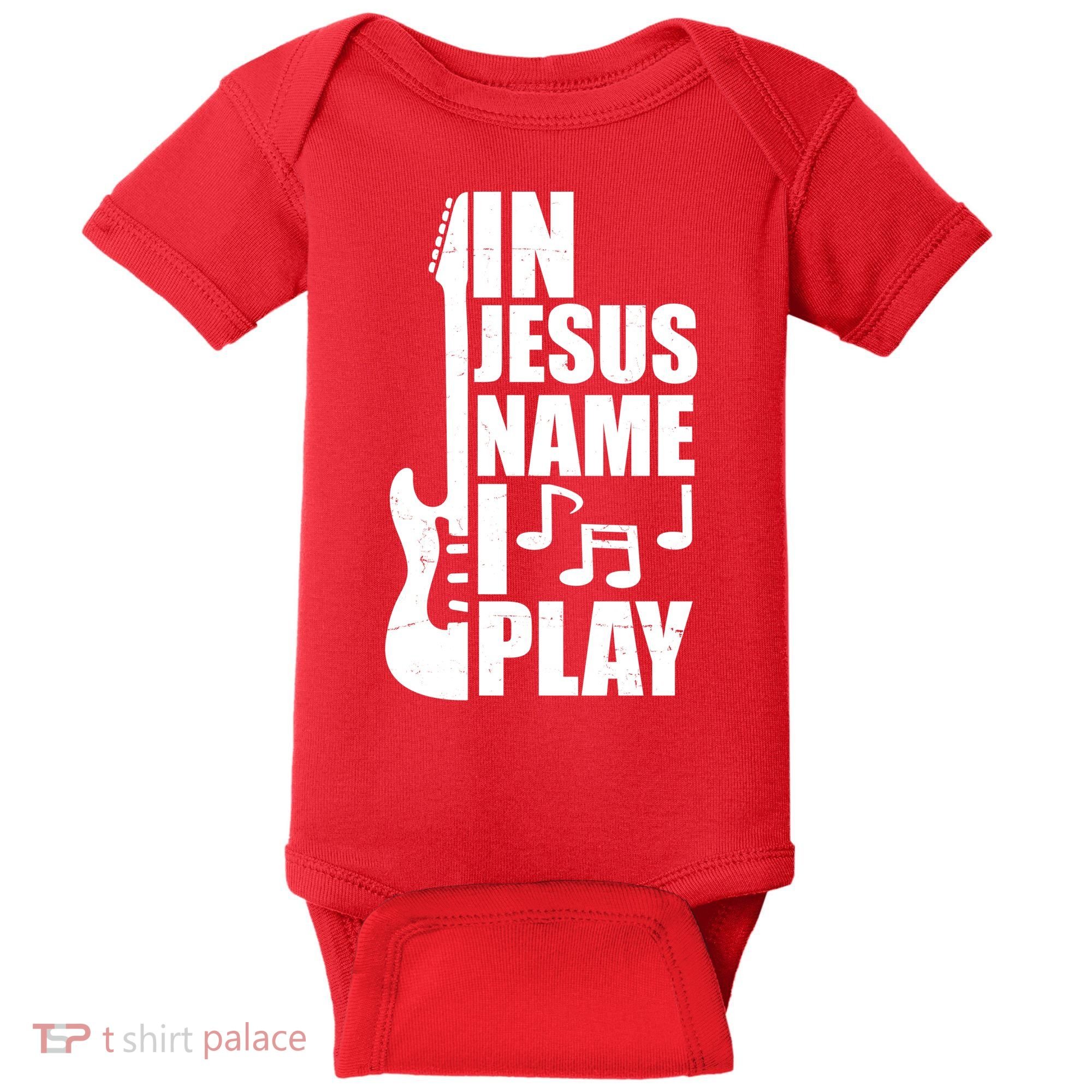 In Jesus Name I Play Guitar Baby Bodysuit