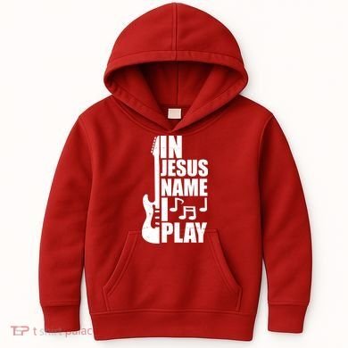 In Jesus Name I Play Guitar Kids Hoodie