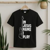 In Jesus Name I Play Guitar Christian Guitar Player T-Shirt thumb 2