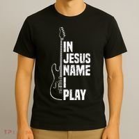 In Jesus Name I Play Guitar Christian Guitar Player T-Shirt thumb 3