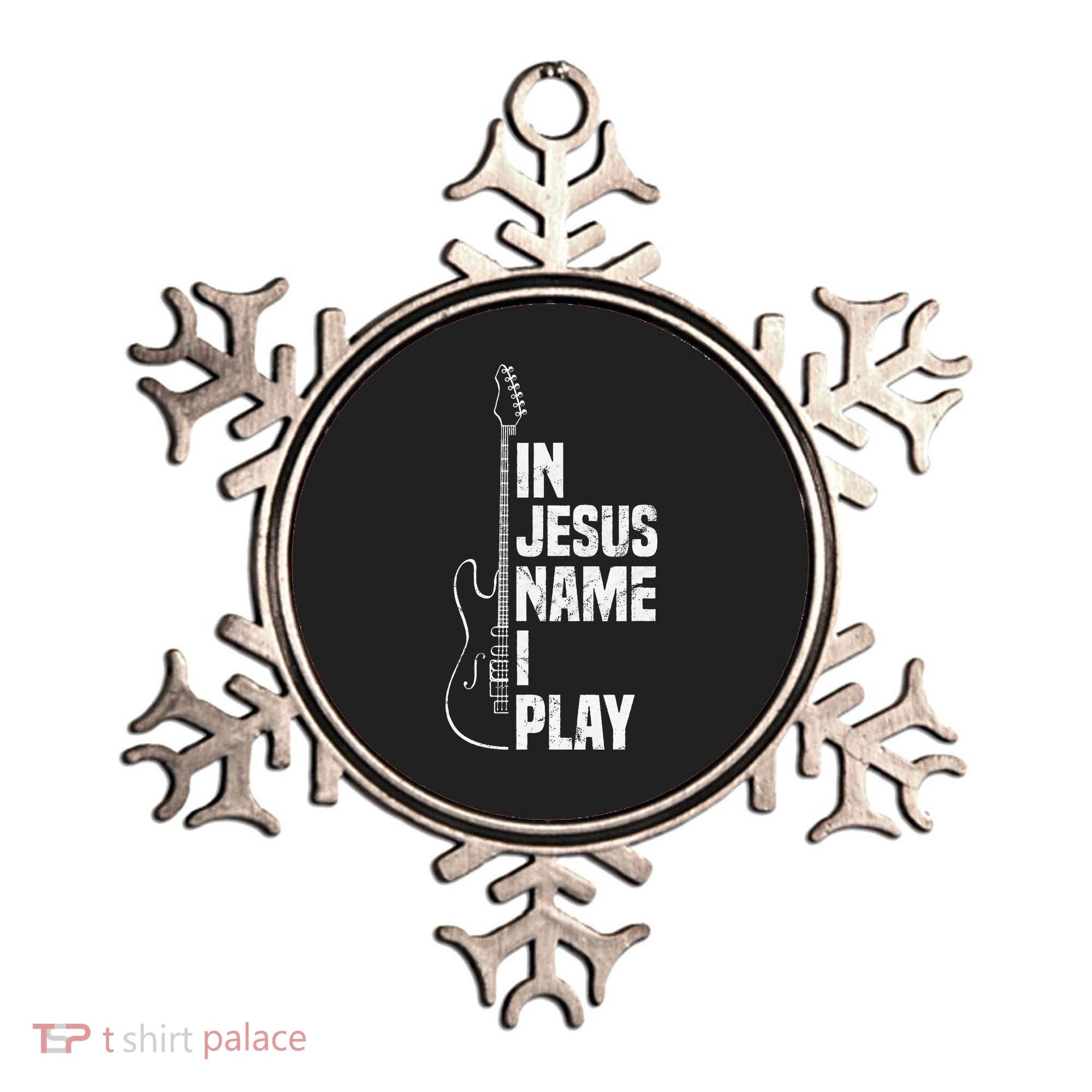 In Jesus Name I Play Guitar Christian Guitar Player Ornament