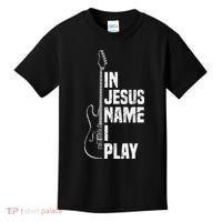In Jesus Name I Play Guitar Christian Guitar Player Kids T-Shirt thumb 0