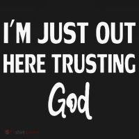 Im Just Out Here Trusting God Apron thumb 3