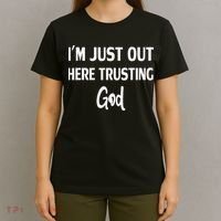 Im Just Out Here Trusting God T-Shirt thumb 4