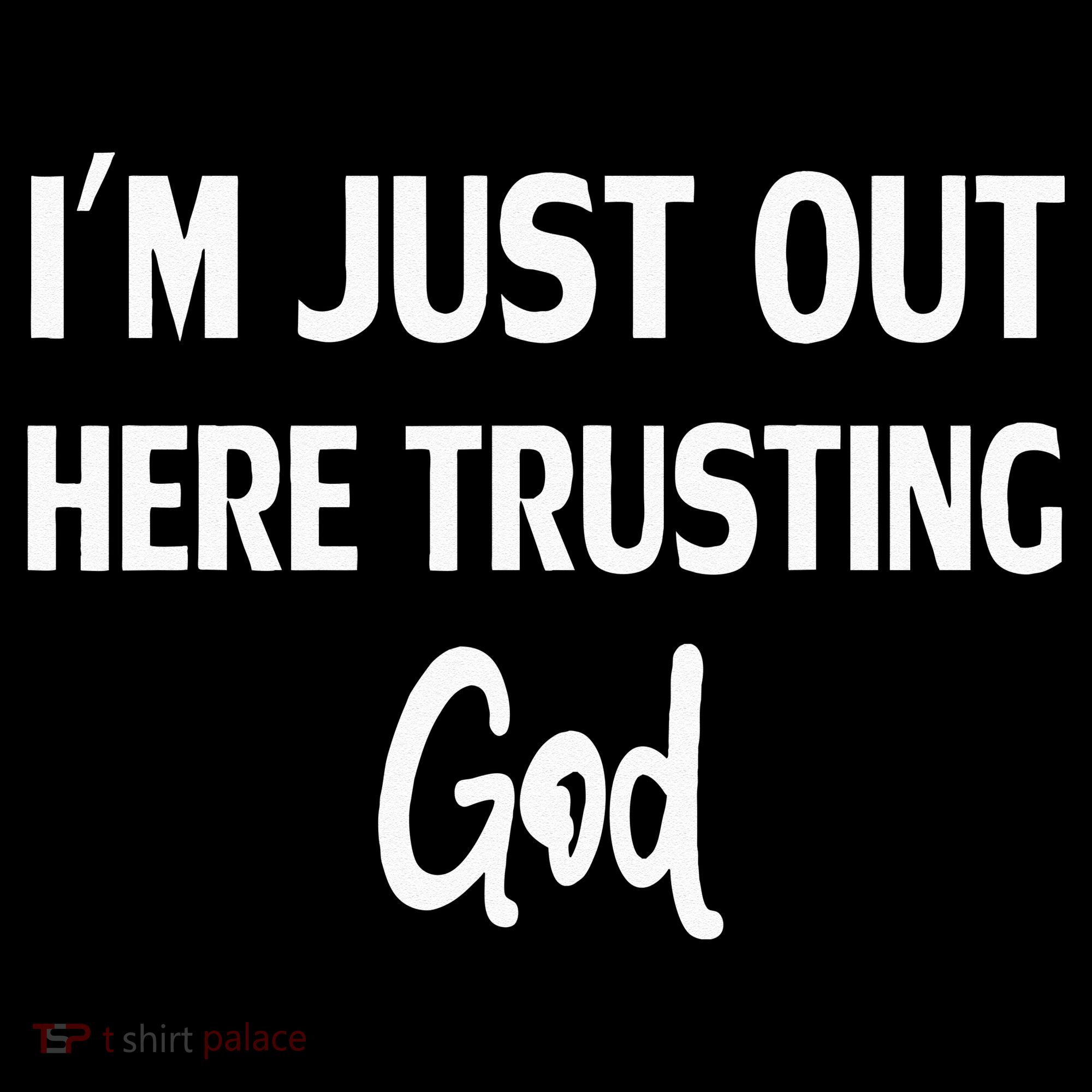 Im Just Out Here Trusting God Kids Sweatshirt
