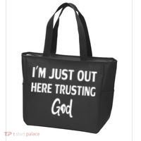 Im Just Out Here Trusting God Tote Bag thumb 3